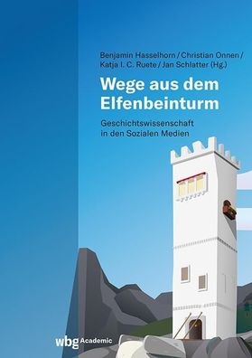 Wege aus dem Elfenbeinturm, Benjamin Hasselhorn