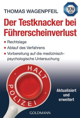 Der Testknacker bei Führerscheinverlust, Thomas Wagenpfeil