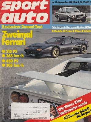 sport auto 12 / 1982, Zweimal Ferrari 512 BB, König, Röhrl, Rallye, BMW, Formel 1