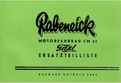 Ersatzteilliste Rabeneick Motorfahrrad CM 32 Taxi Oldtimer