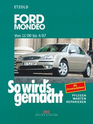 So wird's gemacht. Ford Mondeo von 11/00 bis 4/07, Hans-Rüdiger Etzold