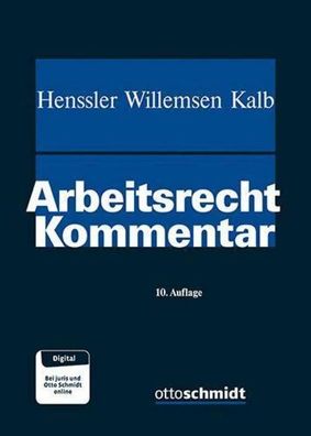 Arbeitsrecht: Kommentar, Henssler/Willemsen/Kalb