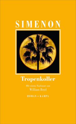 Tropenkoller, Georges Simenon