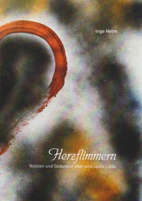 Herzflimmern, Inge Helm