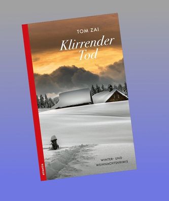 Klirrender Tod, Tom Zai