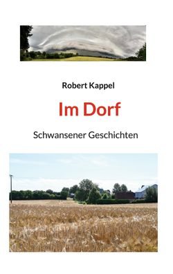 Im Dorf, Robert Kappel