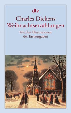 Weihnachtserzählungen, Charles Dickens