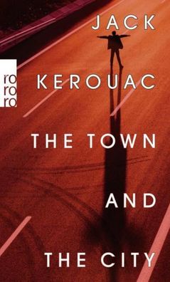 The Town and the City, Jack Kerouac