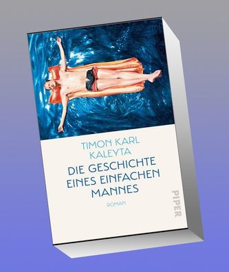 Die Geschichte eines einfachen Mannes, Timon Karl Kaleyta