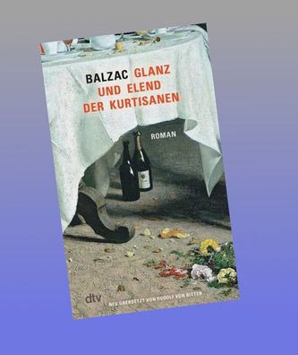 Glanz und Elend der Kurtisanen, Honoré de Balzac