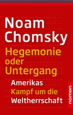 Hegemonie oder Untergang, Noam Chomsky