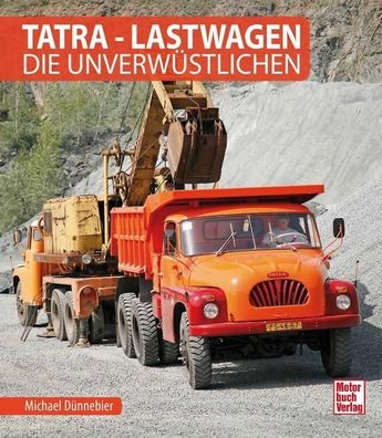 Tatra - Lastwagen, Michael Dünnebier