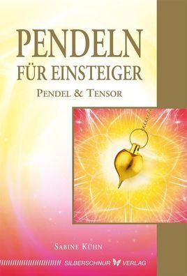 Pendeln für Einsteiger, Sabine Kühn