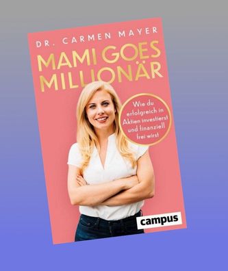 Mami goes Millionär, Carmen Mayer