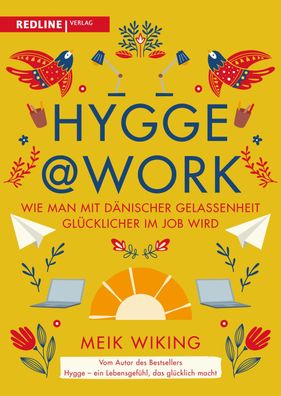 Hygge @ Work, Meik Wiking