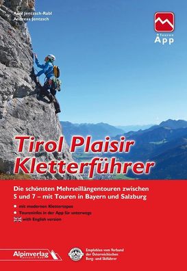 Tirol Plaisir Kletterführer, Axel Jentzsch-Rabl