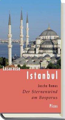 Lesereise Istanbul, Joscha Remus