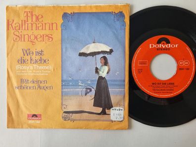 The Kallmann Singers - Wo ist die Liebe 7'' Vinyl Germany