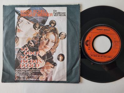 Margot Werner - So oder so ist das Leben 7'' Vinyl Germany/ OST Maria Schell