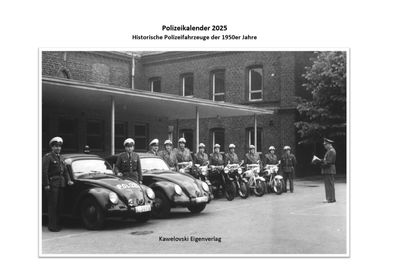 Polizeikalender 2025 Kalender Polizei - Historische Polizeifahrzeuge der 50er Jahre