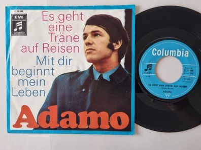 Adamo - Es Geht Eine Träne Auf Reisen / Mit Dir Beginnt Mein Leben 7'' Vinyl