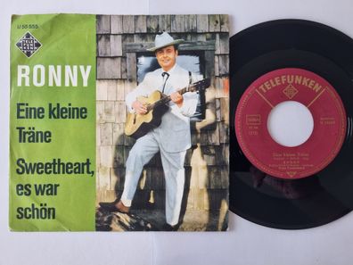 Ronny - Eine kleine Träne/ Sweetheart, es war schön 7'' Vinyl Germany