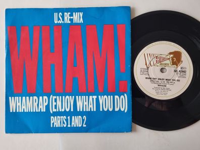 Wham!/ George Michael - Wham Rap! (Enjoy what you do) (Special U.S. Re-Mix) 7''