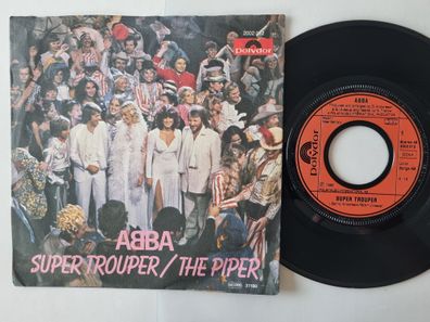 ABBA - Super trouper/ The piper 7'' Vinyl Germany