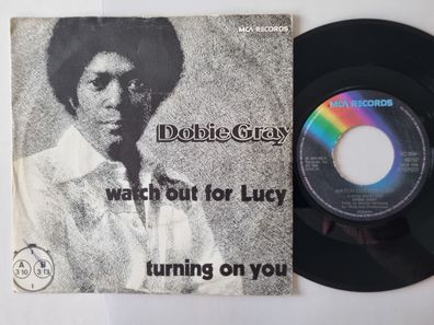 Dobie Gray - Watch Out For Lucy 7'' Vinyl Holland