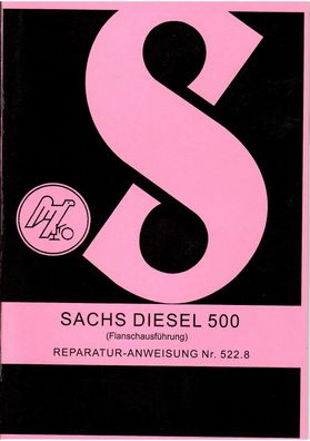 Reparaturanleitung Sachs Diesel 500 ccm, 8 PS Dauerleistung und 10 PS Kurzleistung Wa