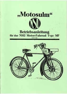 Betriebsanleitung NSU Motosulm NSU Motor-Fahrrad Typ MF