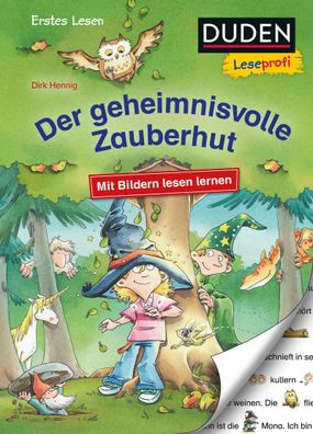 Duden Leseprofi - Mit Bildern lesen lernen: Der geheimnisvolle Zauberhut, E