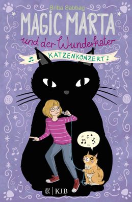 Magic Marta und der Wunderkater - Katzenkonzert, Britta Sabbag