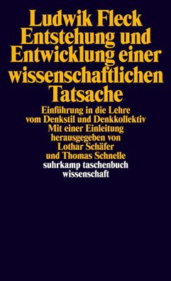 Entstehung und Entwicklung einer wissenschaftlichen Tatsache, Ludwik Fleck