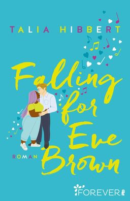 Falling for Eve Brown, Talia Hibbert