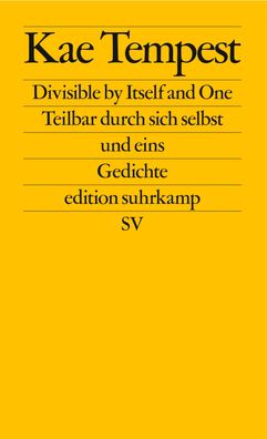 Divisible by Itself and One / Teilbar durch sich selbst und eins, Kae Tempe