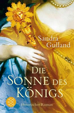 Die Sonne des Königs, Sandra Gulland