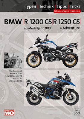 BMW R 1200 GS, R 1250 GS & Adventure, Reparaturanleitung, Thomas Jung