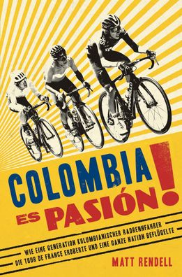 Colombia Es Pasión!, Matt Rendell