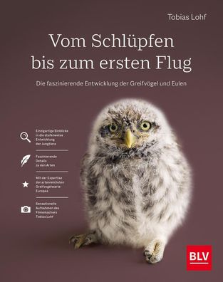 Vom Schlüpfen bis zum ersten Flug, Tobias Lohf