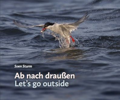 Ab nach draußen / Let's go outside, Sven Sturm