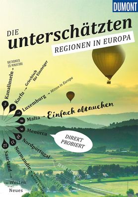 DuMont Bildband Die Unterschätzten Regionen in Europa, Klaus Bötig