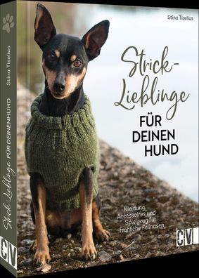 Strick-Lieblinge für deinen Hund, Stina Tiselius