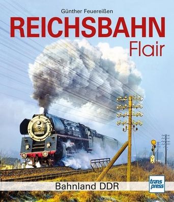 Reichsbahnflair, Günther Feuereißen