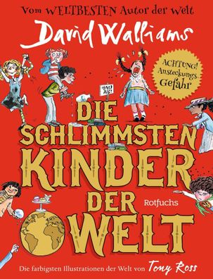 Die schlimmsten Kinder der Welt, David Walliams