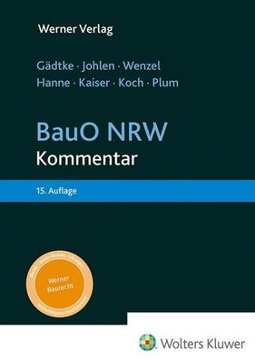 BauO NRW: Kommentar, Horst Gädtke