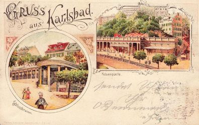 Schlossbrunnen und Felsenquelle Karlsbad Böhmen Litho Postkarte AK 1901