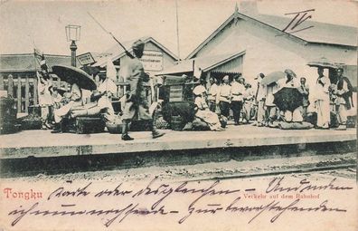 Deutsche Post in China AK Tongku Verkehr auf dem Bahnhof 1903