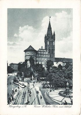 Königsberg i. Pr. (Kaliningrad) Kaiser-Wilhelm-Platz und Schloß Postkarte AK