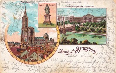 Gruss aus Strassburg Universität und Kleberdenkmal Frankreich Litho AK 1902